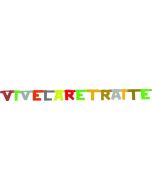 Guirlande Vive la retraite - 3 m